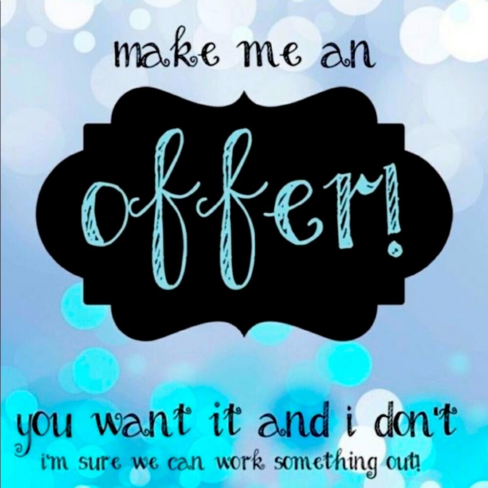 OFFERS!! OFFERS!! OFFERS!!